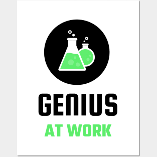 Genius at work Posters and Art